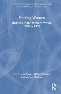 Cover image for Policing Women