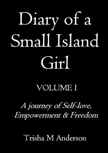 Cover image for Diary of A Small Island Girl, Volume 1