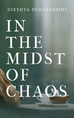 Cover image for In the Midst of Chaos