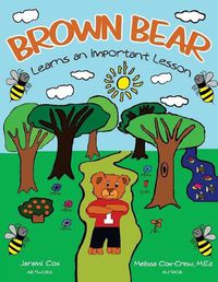 Cover image for Brown Bear Learns An Important Lesson
