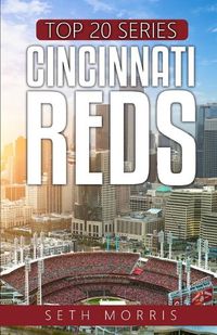 Cover image for Top 20 Series - Cincinnati Reds