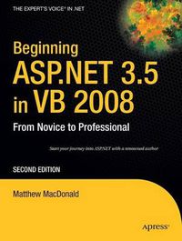 Cover image for Beginning ASP.NET 3.5 in VB 2008: From Novice to Professional