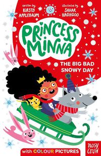 Cover image for Princess Minna: The Big Bad Snowy Day