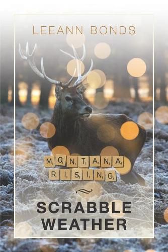 Cover image for Montana Rising: Scrabble Weather