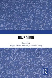 Cover image for Un/Bound