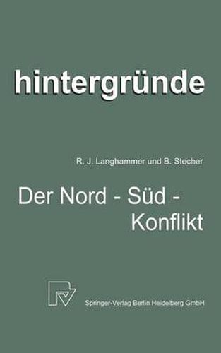 Cover image for Der Nord-Sud-Konflikt: Die Spielregeln Der Weltwirtschaft Im Brennpunkt