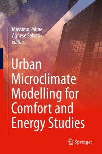 Cover image for Urban Microclimate Modelling for Comfort and Energy Studies