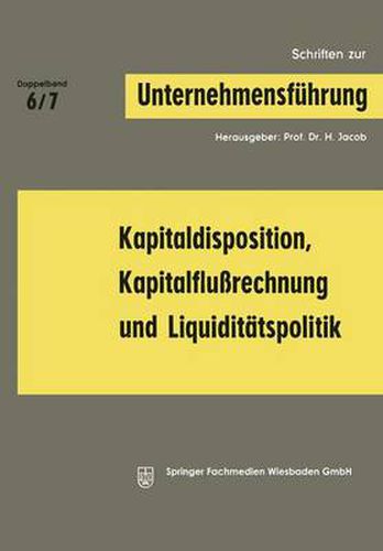 Cover image for Kapitaldisposition, Kapitalflussrechnung Und Liquiditatspolitik