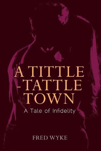 Cover image for A Tittle-Tattle Town