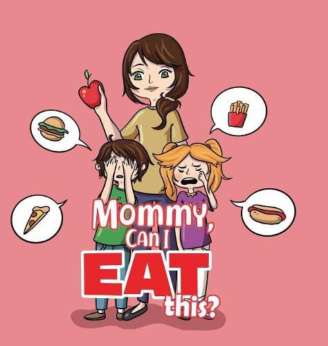 Cover image for Mommy, Can I Eat This?