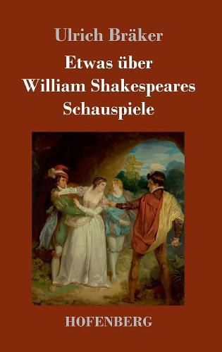 Cover image for Etwas uber William Shakespeares Schauspiele