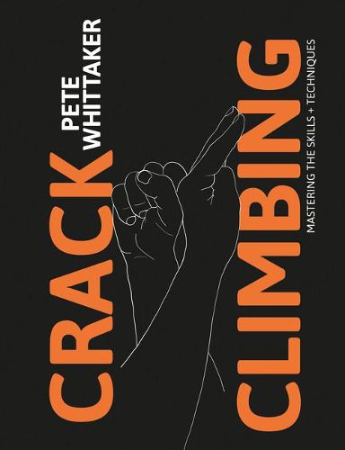 Cover image for Crack Climbing: Mastering the skills & techniques