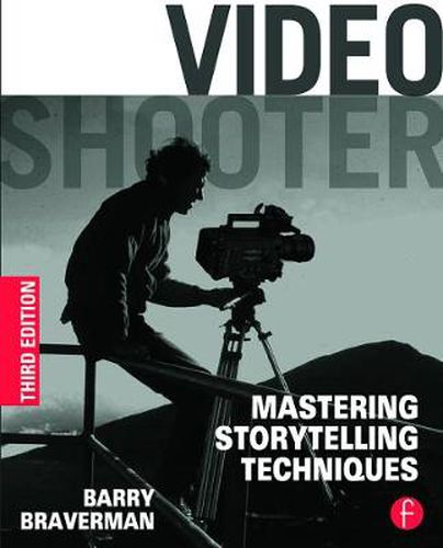 Cover image for Video Shooter: Mastering Storytelling Techniques