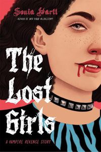 Cover image for The Lost Girls: A Vampire Revenge Story