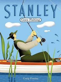 Cover image for Stanley Goes Fishing