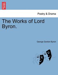 Cover image for The Works of Lord Byron. Vol. III