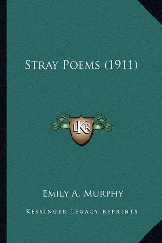 Cover image for Stray Poems (1911)