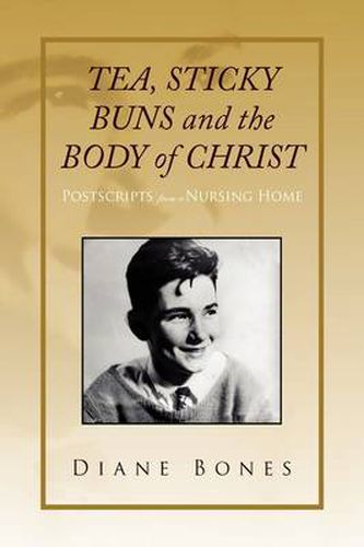 Cover image for Tea Sticky Buns and the Body of Christ