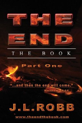 Cover image for The End the Book: Part One: And then The End Will Come