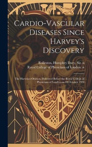 Cover image for Cardio-vascular Diseases Since Harvey's Discovery