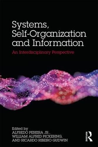 Cover image for Systems, Self-Organization and Information: An Interdisciplinary Perspective