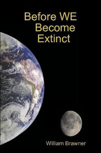 Cover image for Before WE Become Extinct