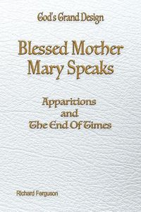 Cover image for Blessed Mother Mary Speaks