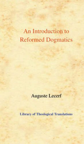 Cover image for An Introduction to Reformed Dogmatics