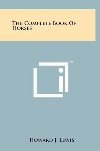 Cover image for The Complete Book of Horses