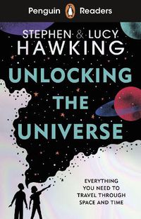 Cover image for Penguin Readers Level 5: Unlocking the Universe (ELT Graded Reader)