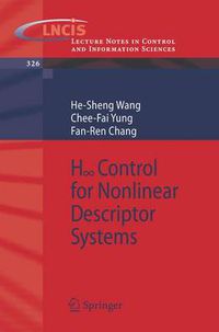 Cover image for H-infinity Control for Nonlinear Descriptor Systems