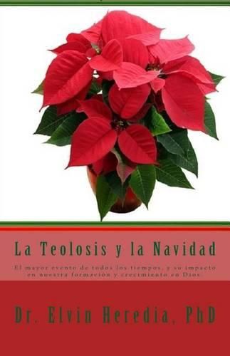 Cover image for La Teolosis y la Navidad