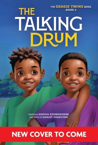 The Talking Drum (Osagie Twins Book 2)