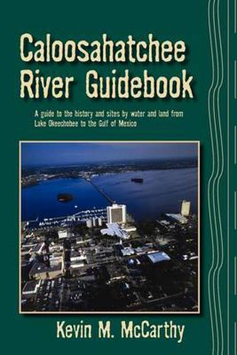 Cover image for Caloosahatchee River Guidebook