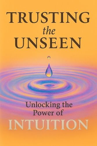 Cover image for Trusting the Unseen