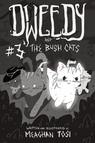 Cover image for Dweedy and the Bush Cats - Issue Three