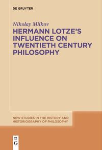 Cover image for Hermann Lotze's Influence on Twentieth Century Philosophy