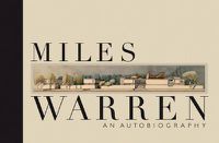 Cover image for Miles Warren: An Autobiography