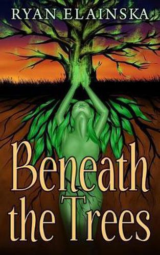 Cover image for Beneath the Trees