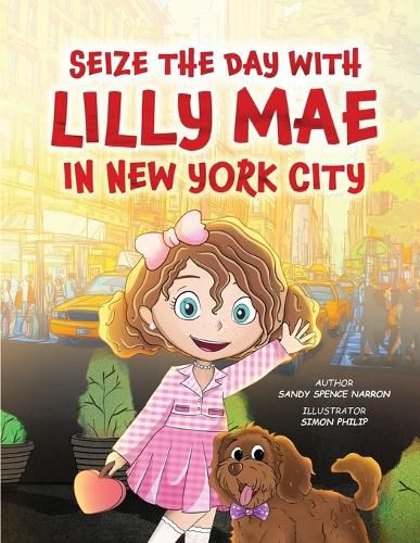 Cover image for Seize the Day with Lilly Mae in New York City