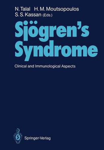 Sjoegren's Syndrome: Clinical and Immunological Aspects