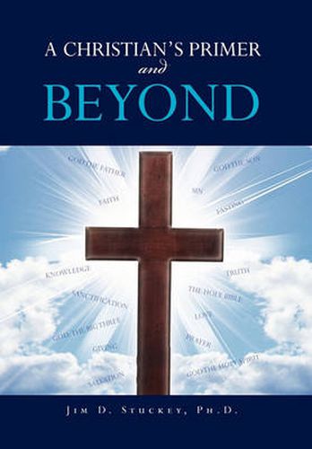 Cover image for A CHRISTIAN'S PRIMER and BEYOND