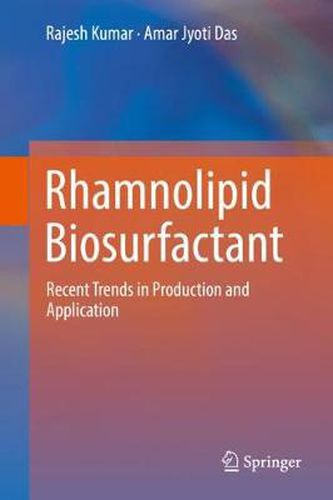 Cover image for Rhamnolipid Biosurfactant: Recent Trends in Production and Application