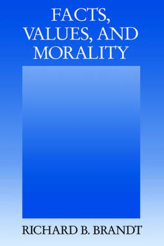 Cover image for Facts, Values, and Morality