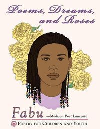 Cover image for Poems, Dream and Roses