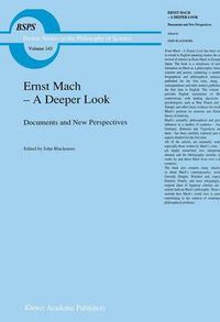 Cover image for Ernst Mach - A Deeper Look: Documents and New Perspectives