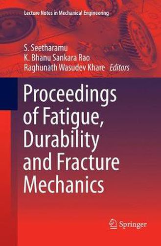 Cover image for Proceedings of Fatigue, Durability and Fracture Mechanics