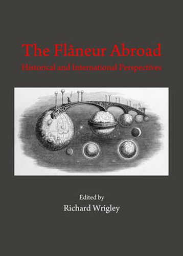 Cover image for The Flaneur Abroad: Historical and International Perspectives