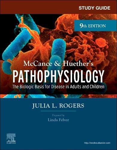 Cover image for Study Guide for McCance & Huether's Pathophysiology: The Biological Basis for Disease in Adults and Children