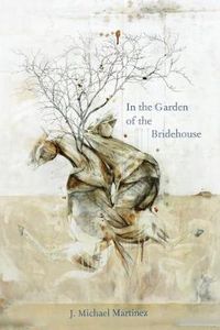 Cover image for In the Garden of the Bridehouse